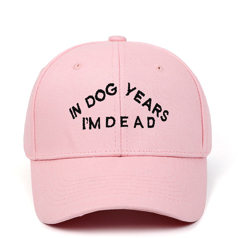 Embroidery Designed Baseball Cap- IN DOG YEARS I'M DEAD-Funny Headgear