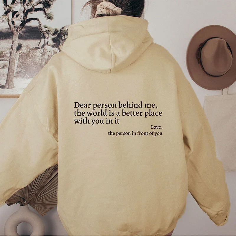 Popular HOODIE Jackets-"Dear Person Behind Me" Saying-Positive Message