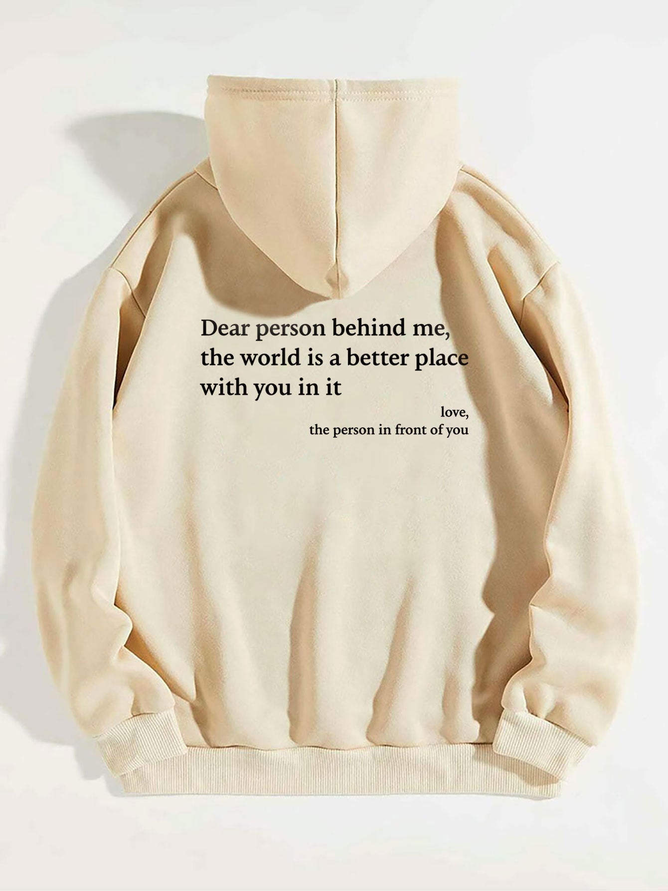 Popular HOODIE Jackets-"Dear Person Behind Me" Saying-Positive Message